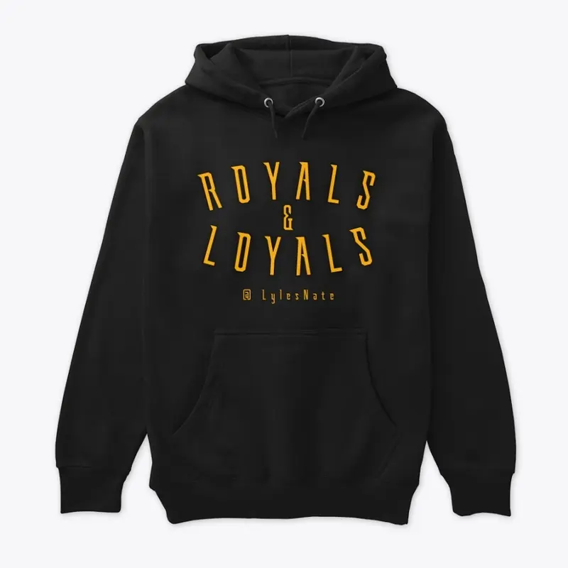 Royals & Loyals