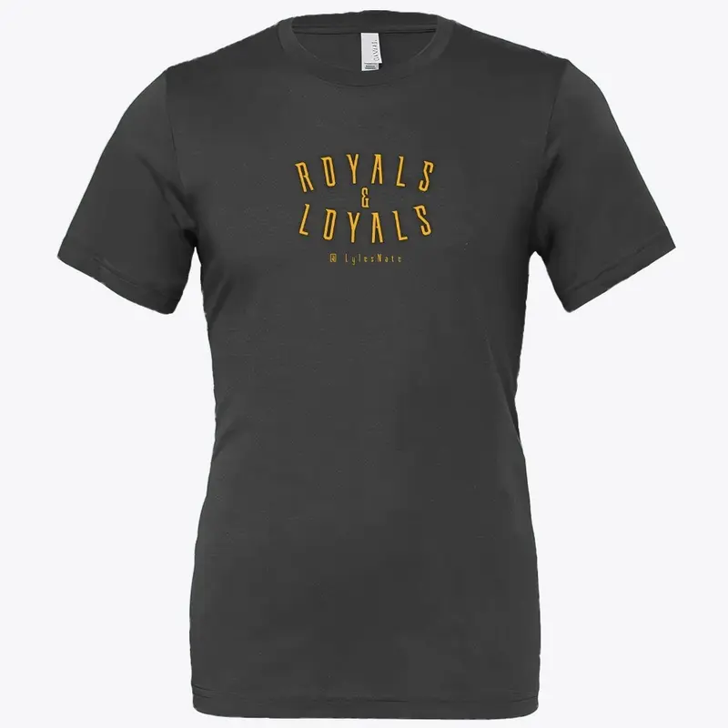 Royals & Loyals